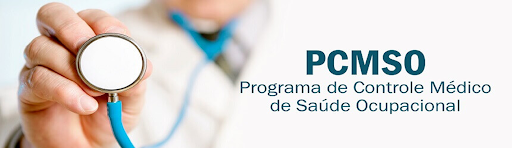 PCMSO - Programa de Controle Médico de Saúde Ocupacional